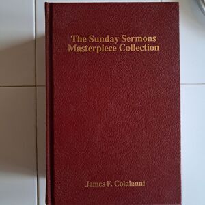 The Sunday Sermons Masterpiece Collection 3 Vols.  James F. Colaianni 1991